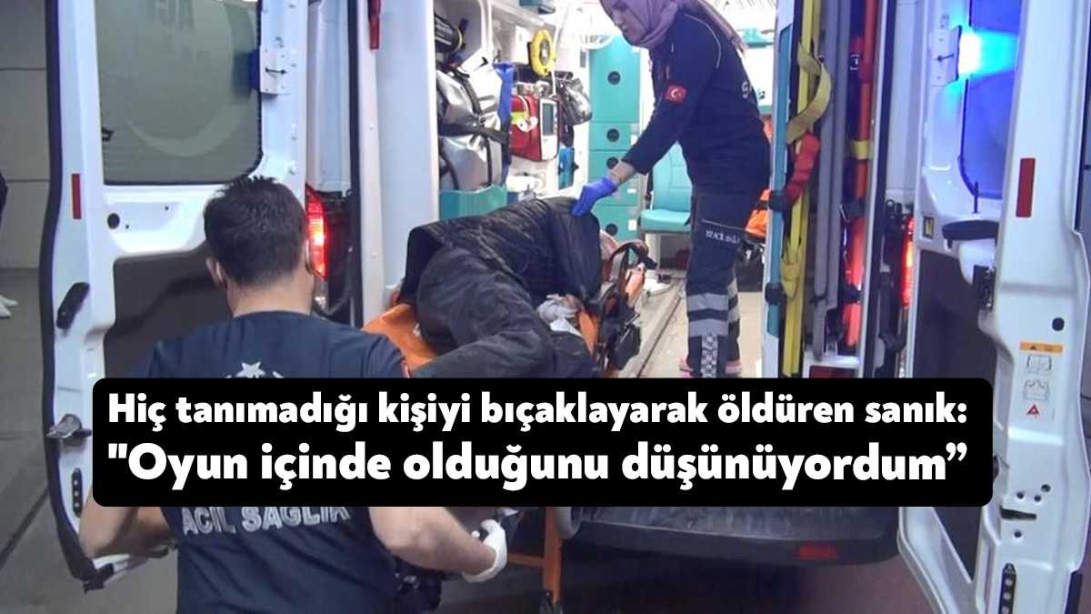Kocaeli'de hiç tanımadığı kişiyi sokak ortasında defalarca bıçaklayarak öldüren sanık