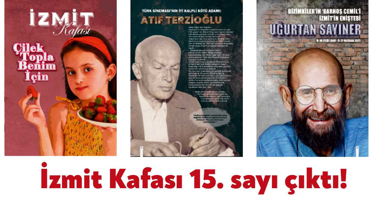 İzmit’e dair kültür, sanat, tarih ve edebiyatla ilgili iz bırakan
