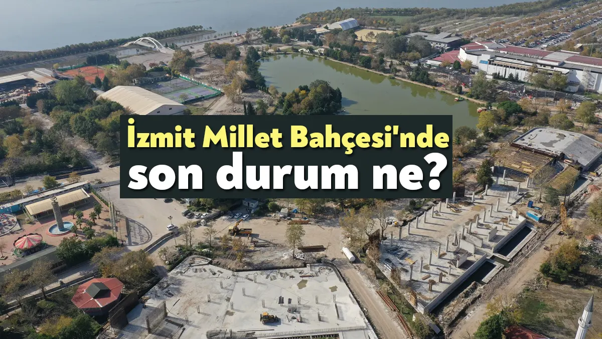 Kocaeli Fuarı’nın dönüşümünü içeren İzmit Millet Bahçesi projesinde ekipler yoğun