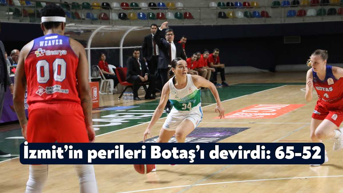 Mehmet Kavan Yapı İzmit Belediyespor evinde ağırladığı Botaş’ı 65-52’lik skorla