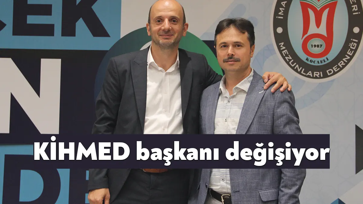 Kocaeli İmam Hatip Liseleri Mezunları Derneği (KİHMED) Başkanı Ali KÜÇÜKKESKİN,