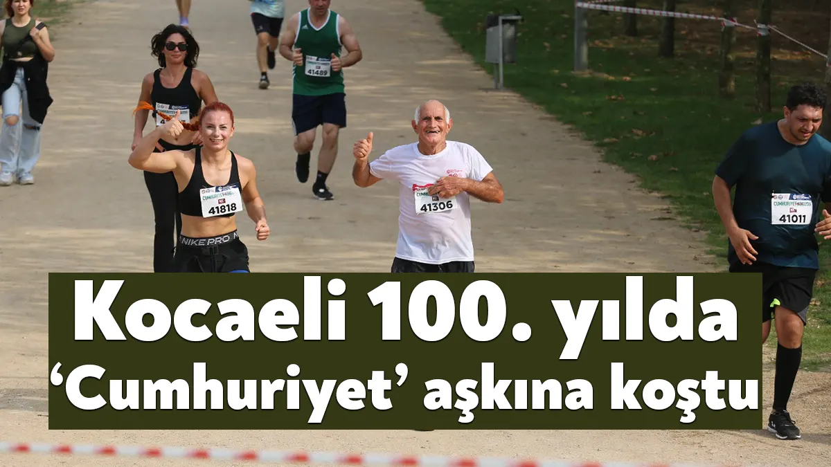 “Kocaeli 10. Uluslararası Cumhuriyet Koşusu ve Çocuk Maratonu” geniş bir
