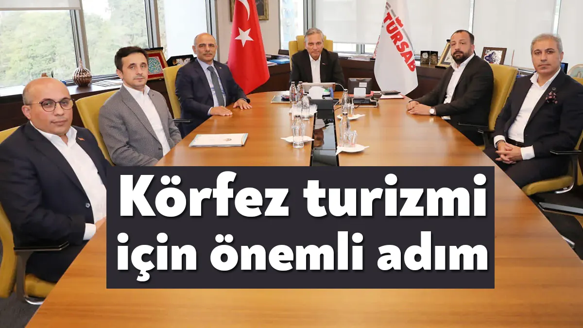 Körfez Belediye Başkanı Şener Söğüt, TÜRSAB Başkanı Firuz Barbaros Bağlıkaya