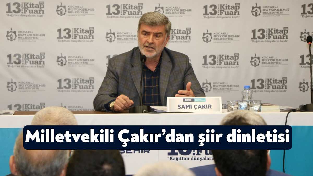 13. Kocaeli Kitap Fuarı’nda AK Parti Kocaeli Milletvekili Sami Çakır