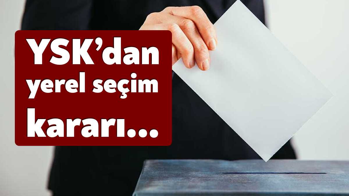 Yüksek Seçim Kurulu (YSK), 31 Mart 2024 tarihinde yapılacak yerel