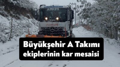 Kış mevsimine güçlü araç ve ekipmanlarla giren A Takımı ekipleri,