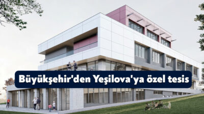 Büyükşehir, gençler için ayrıcalıklı bir tesisi Yeşilova’ya kazandırıyor. TFF eski
