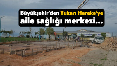 Büyükşehir, Körfez Yukarı Hereke Mahallesine aile sağlığı merkezi inşa ediyor.