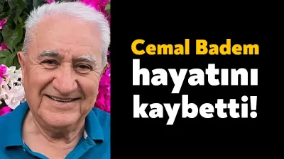 KYÖD eski Başkanı Cemal Badem vefat etti. Bu acı haberi
