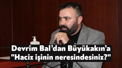 İzmit Belediyesi Meclis Üyesi Devrim Bal yaptığı açıklamada Büyükşehir Belediye