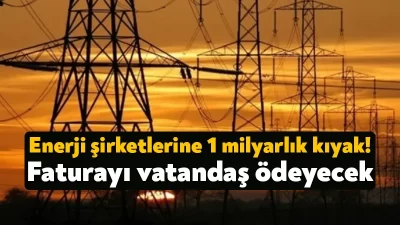 Her şeyin fiyatı artarken devletin özel şirketlere sattığı elektriğin toptan