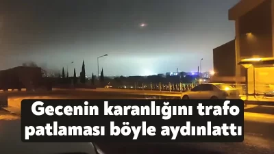 Kocaeli'nin Kartepe ilçesinde gecenin karanlığını bir trafoda meydana gelen patlama