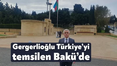 HEDEP Kocaeli Milletvekili Ömer Faruk Gergerlioğlu, TBMM’nin TÜRKPA heyetiyle Azerbaycan’a