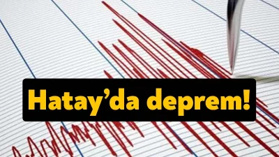 Hatay''ın Kırıkhan ilçesinde Richter ölçeğine göre 4.8 büyüklüğünde deprem meydana