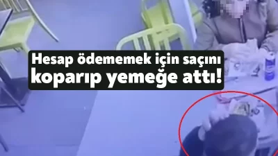 Kocaeli'de bir kişi, karnını doyurduktan sonra kopardığı saç tellerini yemeğine