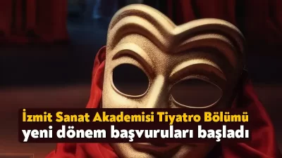İzmit Belediyesi Sanat Akademisi Tiyatro Bölümü 2023-2024 sezonu için başvurular
