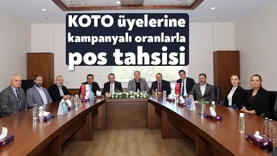 KOTO, İş Bankası ile işbirliği protokolü imzaladı, bu kapsamda oda