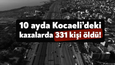 Kocaeli Valiliği trafik ekiplerinin 10 aylık çalışma raporunu yayınladı. Buna