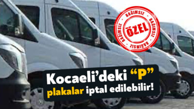 Sayıştay denetçileri Kocaeli’de yer alan 6.500 adet P Plakanın süresiz