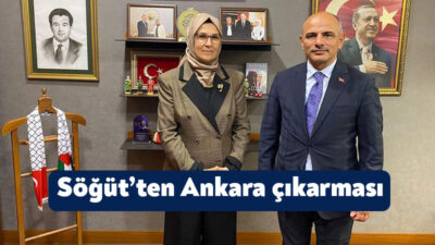 Körfez Belediye Başkanı Şener Söğüt, Ankara’ da bir dizi ziyaretler
