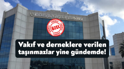 Kocaeli Büyükşehir Belediyesi'nin her yıl Sayıştay raporlarında yer alan vakıf