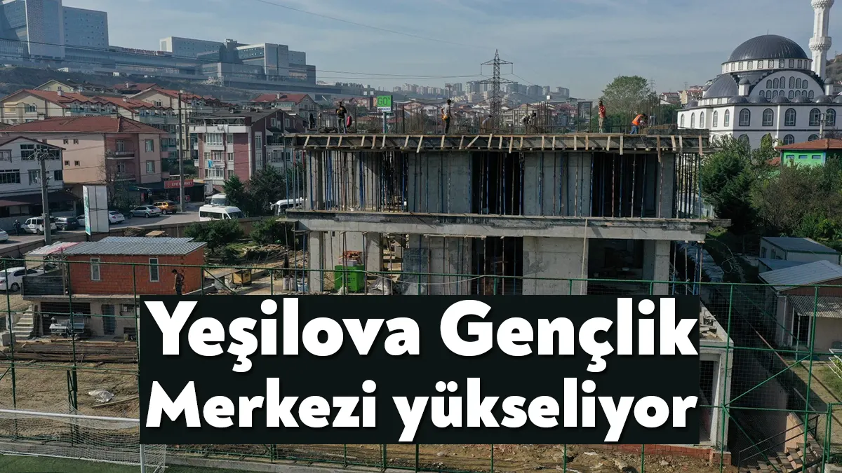 Kocaeli Büyükşehir, Yeşilova Hasan Doğan Spor tesisi yanına yeni bir