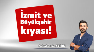 Kocaeli’de bazen yazacak bir şey bulamıyorum. Hafta içi yazmaya gayret