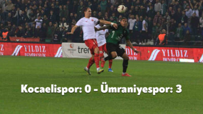 Trendyol 1. Lig’in 14. haftasında Kocaelispor, sahasında Ümraniyespor’a 3-0 mağlup