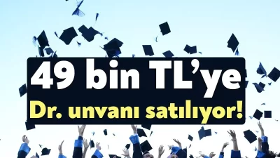Sosyal medyada “Siyasete atılacaklar, kısa sürede Dr. unvanı alın” gibi