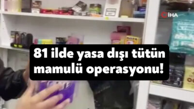 İçişleri Bakanı Ali Yerlikaya, 81 İlde Yasa Dışı Tütün Mamulü