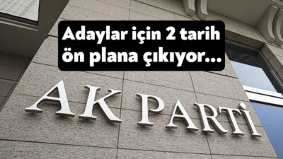 Yerel seçime hazırlık çalışmalarına hız veren Ak Parti, belirlediği ana