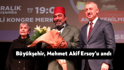 Kocaeli Büyükşehir Belediyesi, İstiklal Marşı Şairi M. Akif Ersoy için