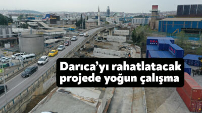 Büyükşehir’in Darıca Osmangazi Köprüsü’nün yükünü azaltmak için inşa ettiği köprü
