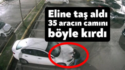 Kocaeli'nin İzmit ilçesinde elindeki taşla sırasıyla 35 aracın camını kıran