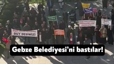 Gebze Belediyesi'nin imar uygulamaları nedeniyle mağdur olan vatandaşlar belediyeyi bastı.