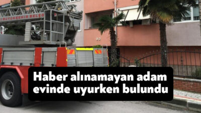 Kocaeli'nin Derince ilçesinde tek başına yaşayan şahsa ulaşamayan yakınları 112'ye