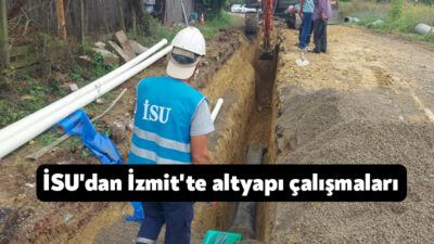 Kocaeli Büyükşehir Belediyesi İSU Genel Müdürlüğü, İzmit Kurtdere Mahallesi’nde gerçekleştirdiği