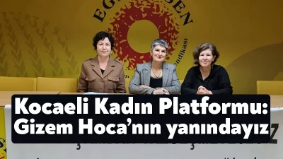 Kocaeli Kadın Platformu, “Bilimsel özgürlük, akademik özerklik her tür iktidar