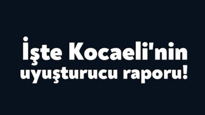 Kocaeli Valiliği son bir haftada kentimizde gerçekleştirilen uyuşturucu operasyonlarıyla ilgili