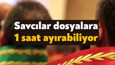Adalet Bakanlığı’nın, “hedef süre” uygulaması kapsamında hakim ve savcılara dayattığı