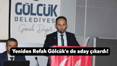 Yeniden Refah’ın Gölcük Belediye Başkan adayı Gölcük İlçe Başkanlığı görevini
