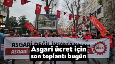 Asgari ücret görüşmelerinde sona gelindi. Asgari ücretin bu hafta açıklanması