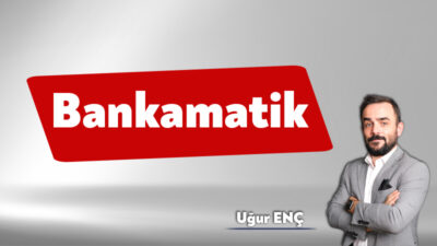 Çok eskiden, yaklaşık 30 yıl önce duymuştum ilkin ‘bankamatik çalışan’