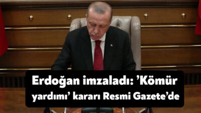 İhtiyaç sahibi hanelere ısınma amaçlı kömür yardımı yapılmasına ilişkin karar,