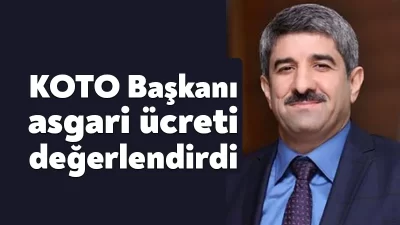 Kocaeli Ticaret Odası Başkanı Necmi Bulut, asgari ücrete yapılan yüzde