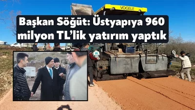 Körfez Belediye Başkanı Şener Söğüt, ilçe genelinde devam eden üstyapı