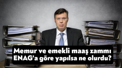 2024 memur ve memur emeklileri ile SGK ve Bağ-Kur emeklilerinin