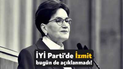 İYİ Parti Genel Başkanı Meral Akşener bugün partisinin belirlediği kimi