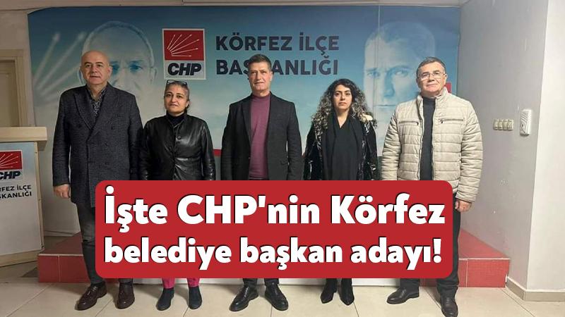 İşte CHP’nin Körfez belediye başkan adayı!