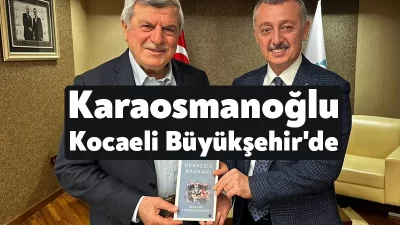 Önceki dönem Kocaeli Büyükşehir Belediye Başkanı İbrahim Karaosmanoğlu, mevcut başkan